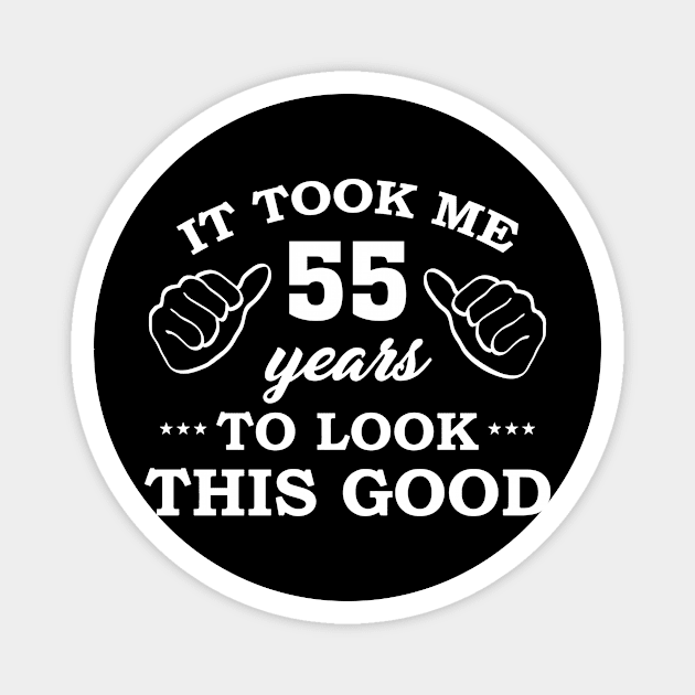 Birthday It Took 53 Years To Look This Good Funny Magnet by super soul